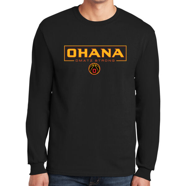 Ohana DMatz Strong - Ultra Cotton 100% US Cotton Long Sleeve T Shirt Thumbnail
